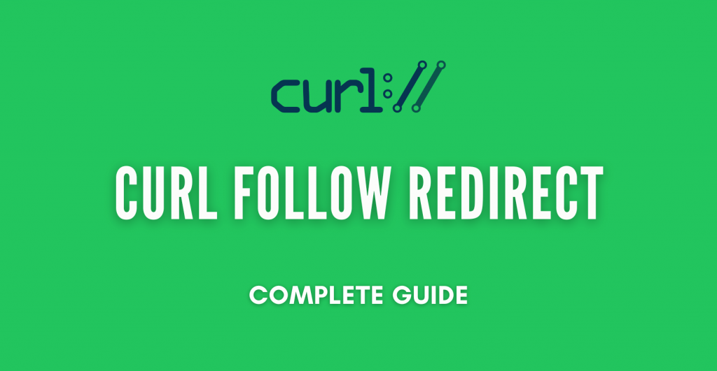 Curl Follow Redirect