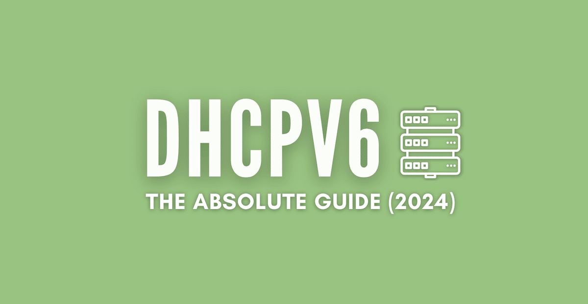 DHCPV6 Guide