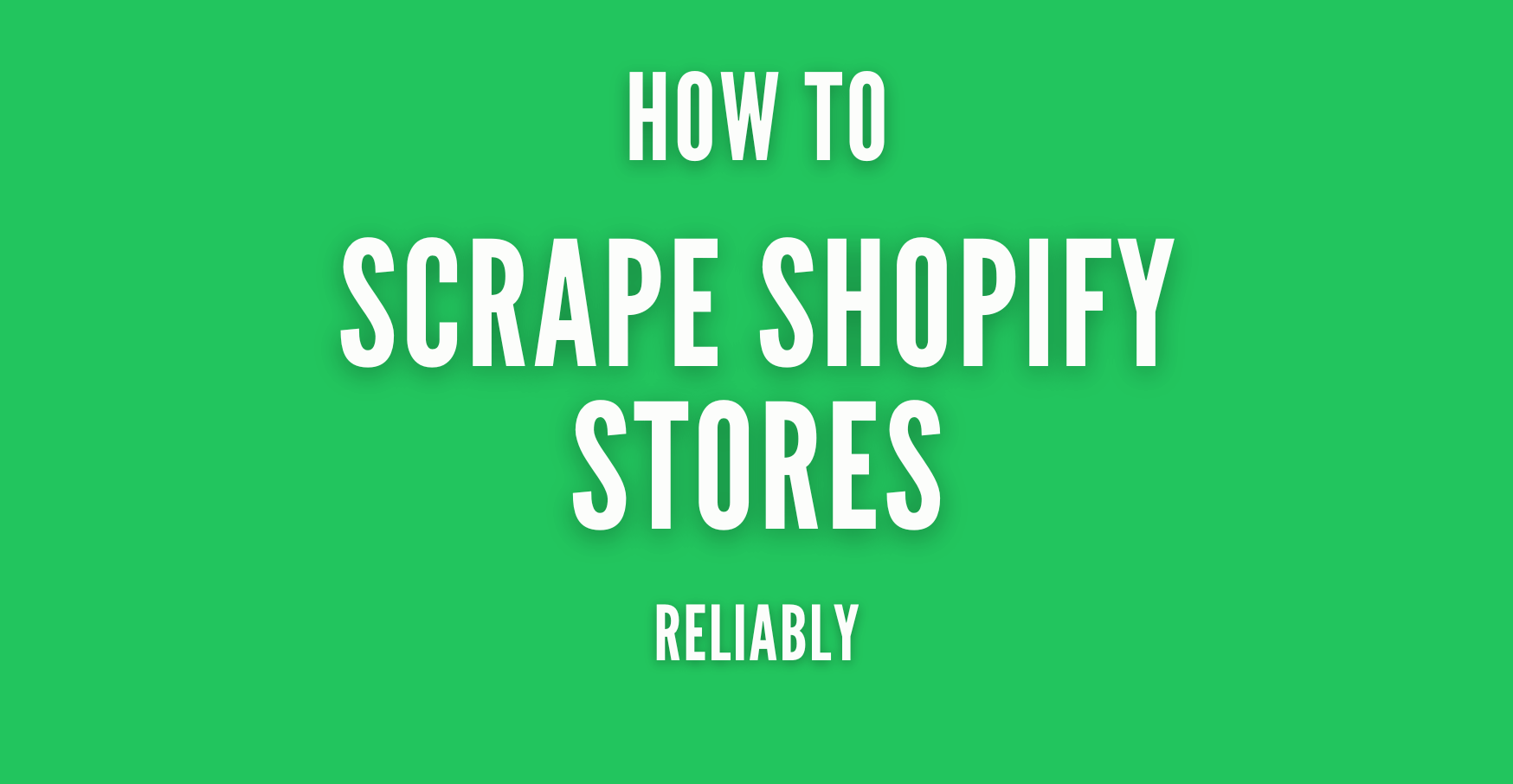 How to Scrape Shopify Stores Without Corrupting Your Ecommerce Data