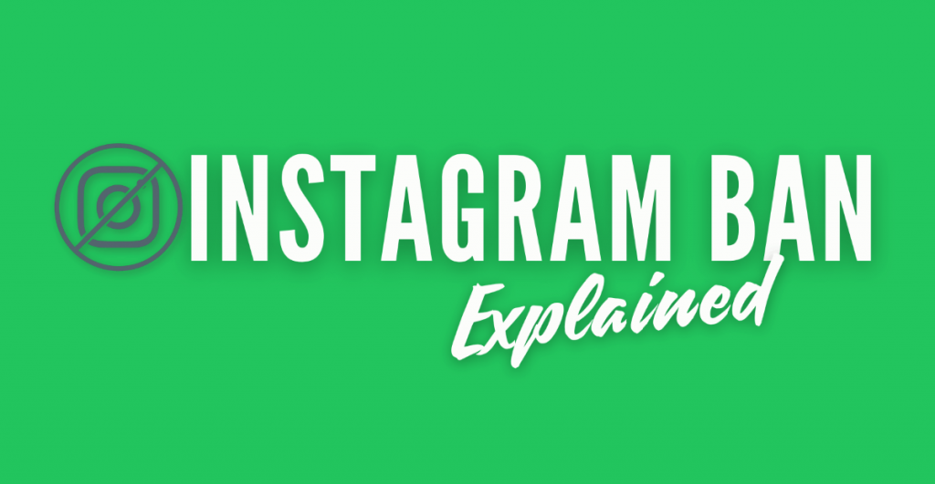 Instagram Bans