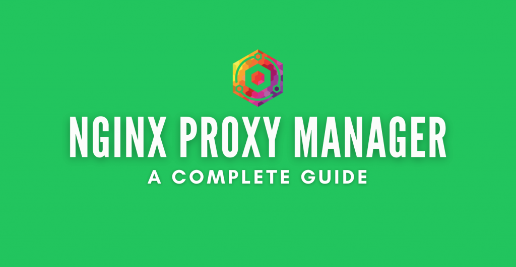 Nginx proxy manager