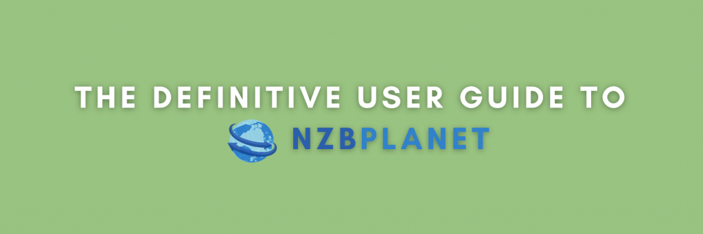Guide to NzbPlanet