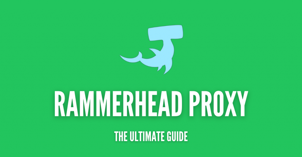 RAMMERHEAD PROXY