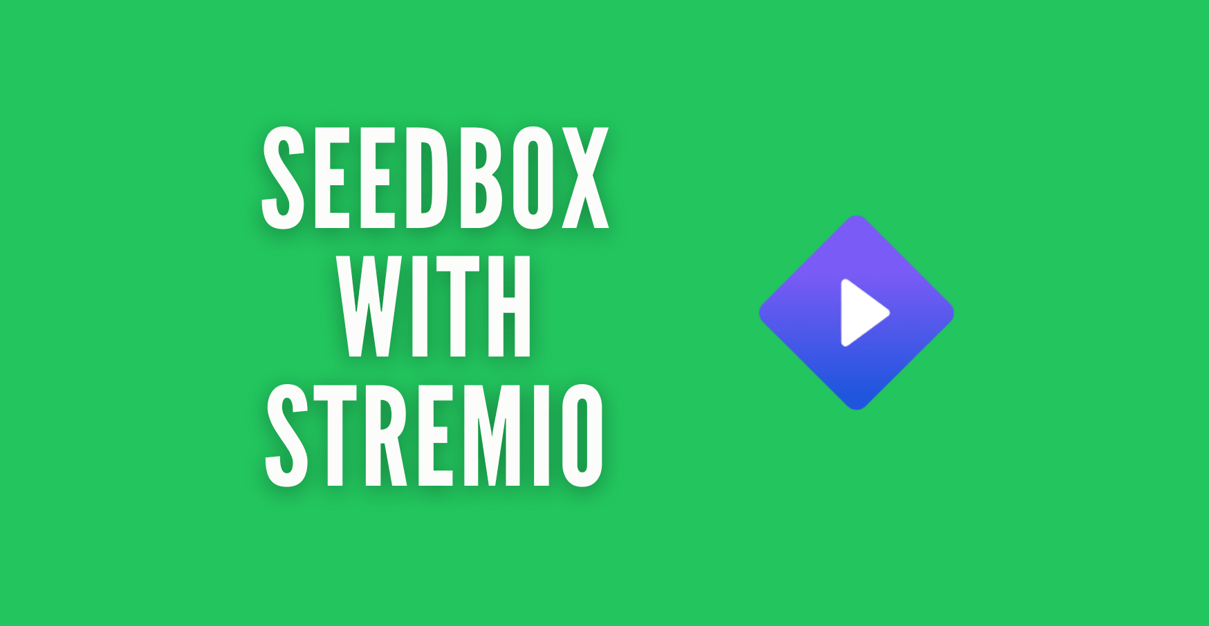 Seedbox Stremio