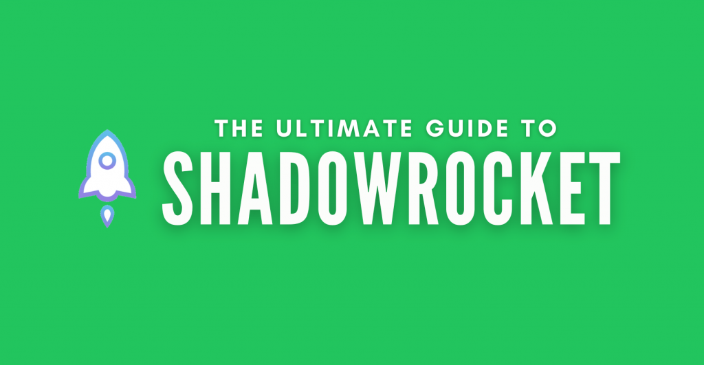 Shadowrocket