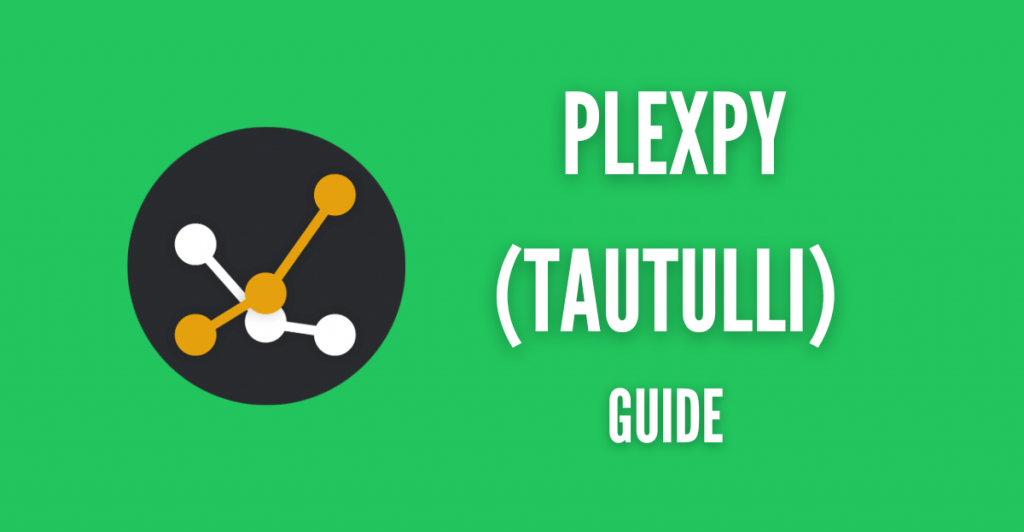 Tautulli guide