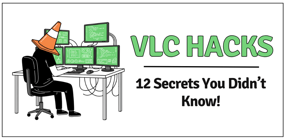 VLC Hacks