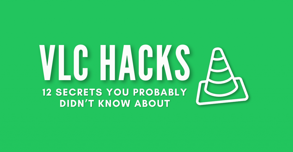 VLC Hacks