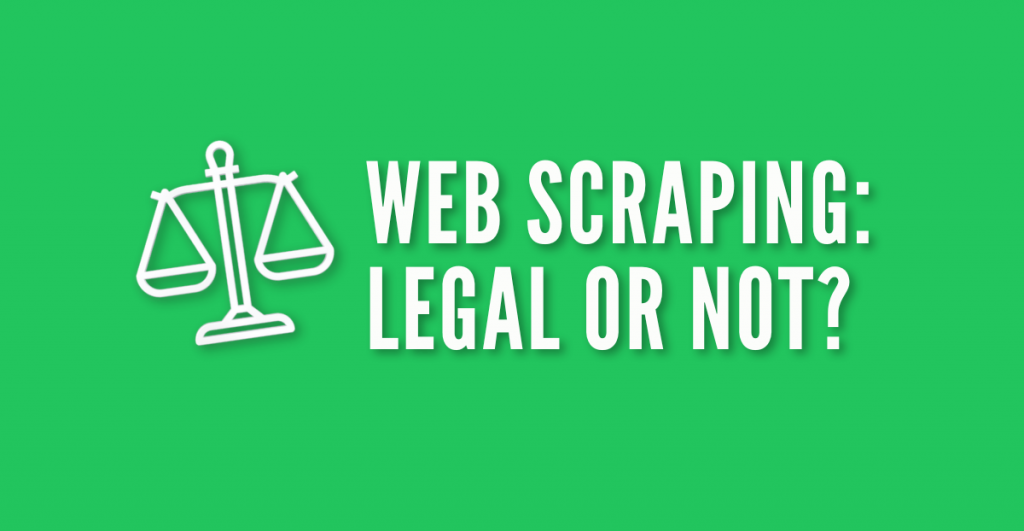 is web scraping legal
