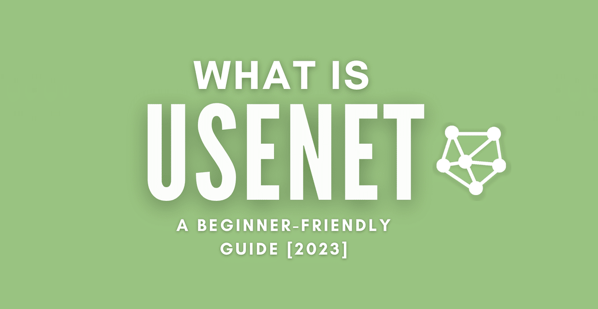 What is Usenet?