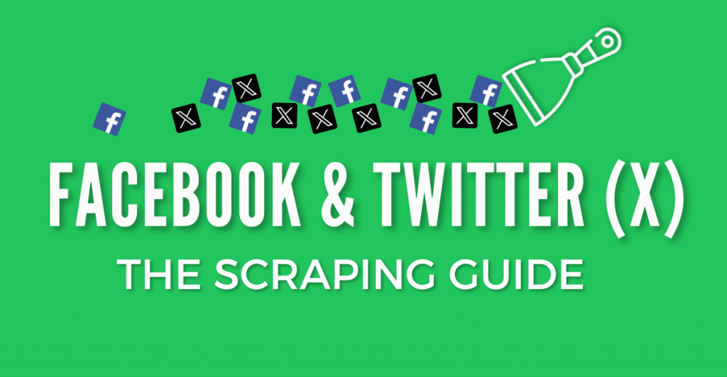 X and Facebook Scraping