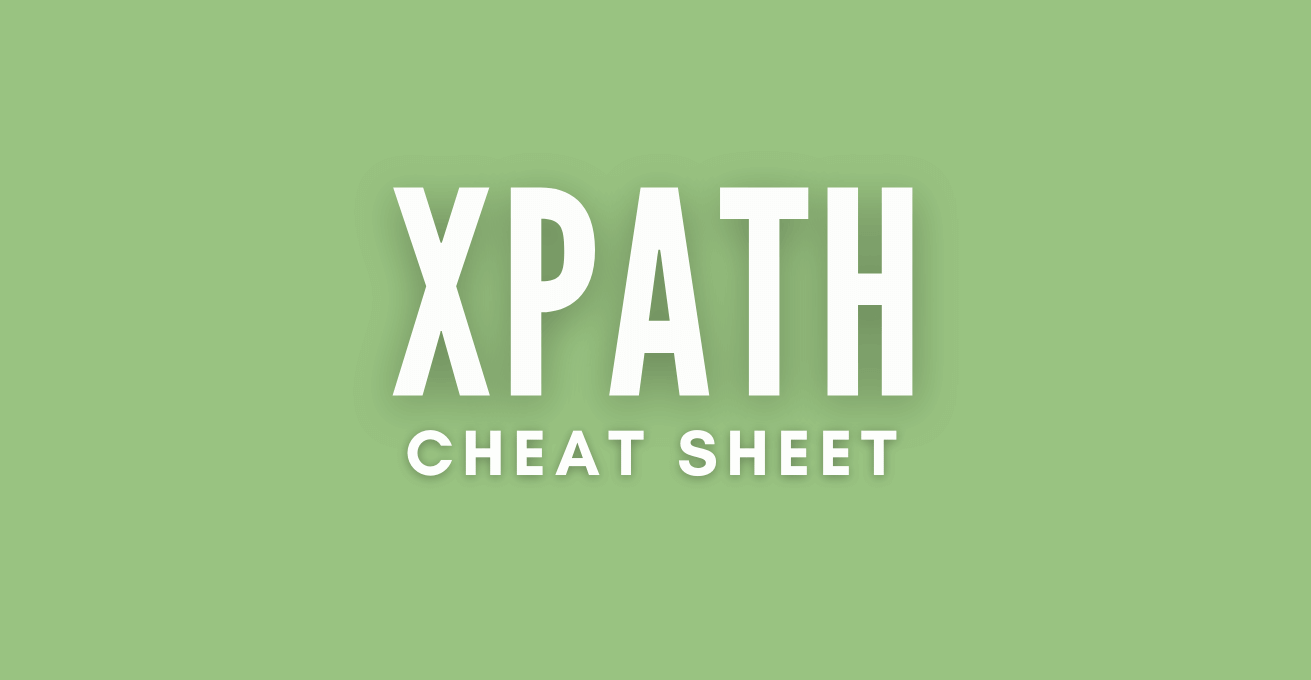 XPath CheatSheet