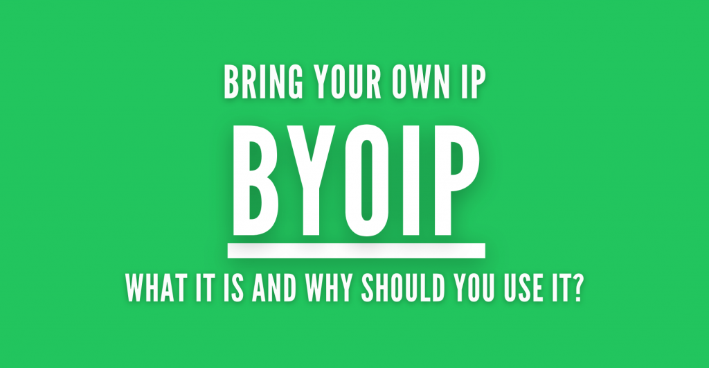 bring your own ip byoip