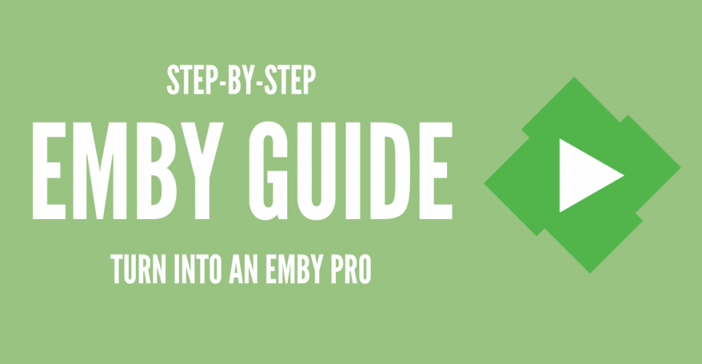 emby guide