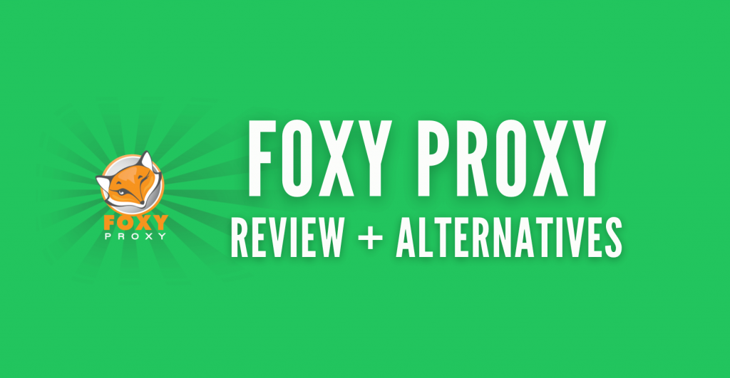 foxy proxy