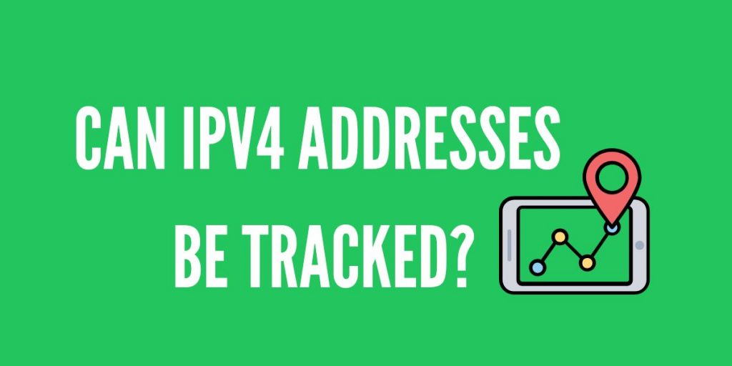 Can IPv4 Addresses be Tracked?