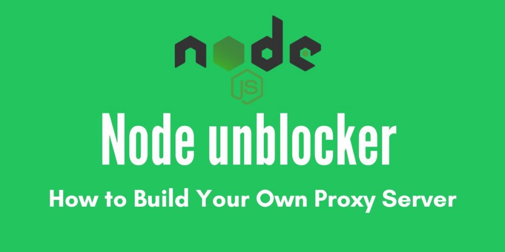 Node Unblocker