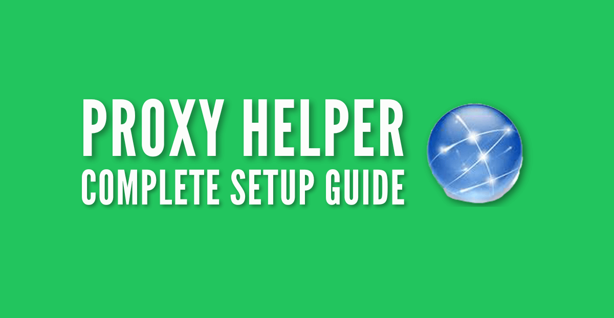 Proxy Helper