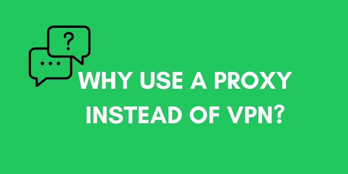 Why Use a Proxy Instead of VPN? — RapidSeedbox