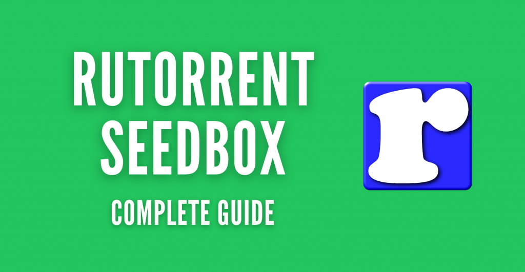 ruTorrent Seedbox