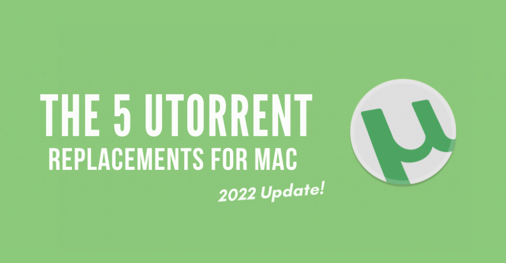 utorrent replacement for mac