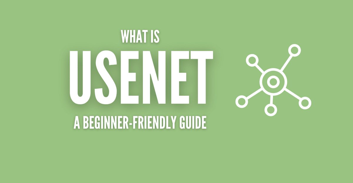 What is Usenet?